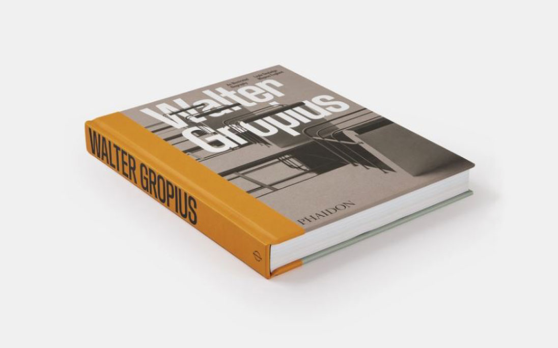 Walter Gropius - An Illustrated Biography